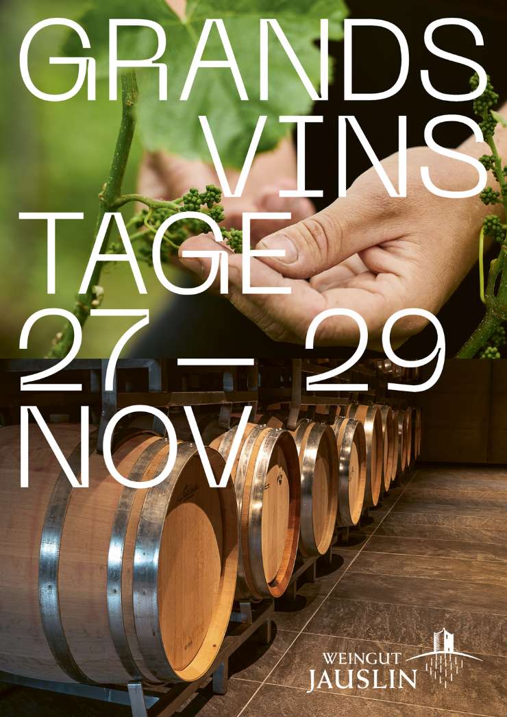Herzliche Einladung zu unseren ‹Grands Vins Tagen› im Weinkeller